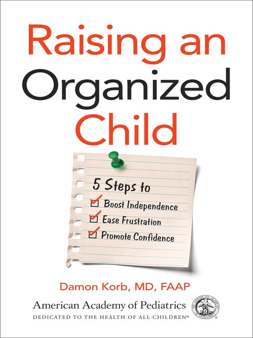 Title details for Raising an Organized Child by Damon Korb - Wait list